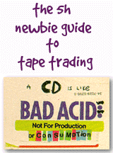 the 5h newbie guide to tape trading